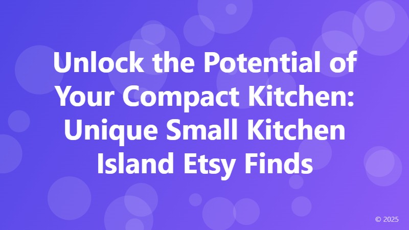 Unlock the Potential of Your Compact Kitchen: Unique Small Kitchen Island Etsy Finds